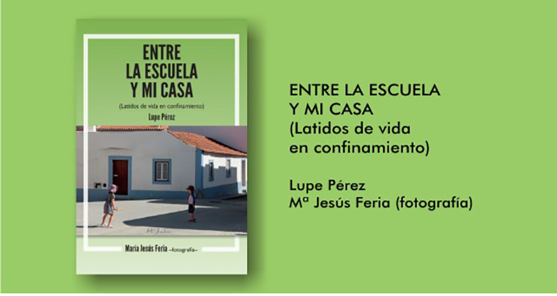 Libro Entre la escuela y mi casa